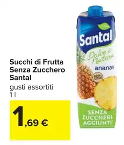 Carrefour Succhi di Frutta Senza Zucchero Santal offerta