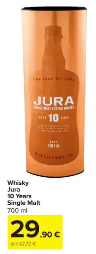 Carrefour Whisky Jura 10 Years Single Malt offerta
