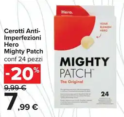 Carrefour Cerotti Anti-Imperfezioni Hero Mighty Patch offerta