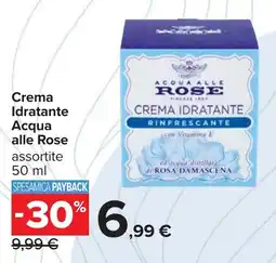 Carrefour Crema Idratante Acqua alle Rose offerta
