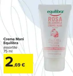 Carrefour Crema Mani Equilibra offerta