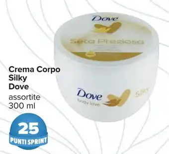 Carrefour Crema Corpo Silky Dove offerta