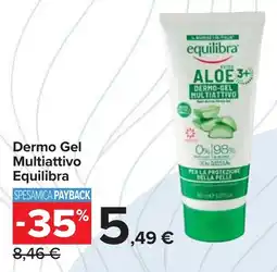 Carrefour Dermo Gel Multiattivo Equilibra offerta