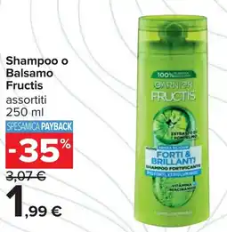 Carrefour Shampoo o Balsamo Fructis offerta