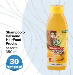 Carrefour Shampoo o Balsamo HairFood Fructis offerta