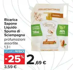 Carrefour Ricarica Sapone Liquido Spuma di Sciampagna offerta