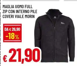 Famila MAGLIA UOMO FULL ZIP CON INTERNO PILE COVERI VIALE MORIN offerta