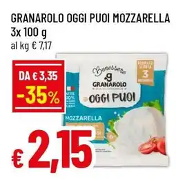 Famila GRANAROLO OGGI PUOI Mozzarella offerta