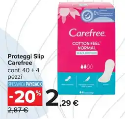 Carrefour Proteggi Slip Carefree offerta