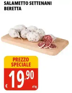 Tigros Salametto settenani BERETTA offerta