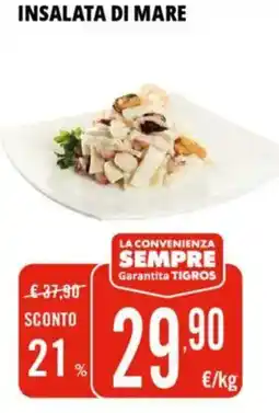 Tigros Insalata di mare offerta
