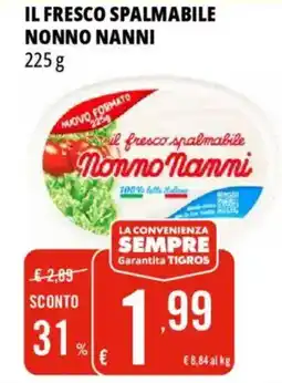Tigros Il fresco spalmabile NONNO NANNI offerta