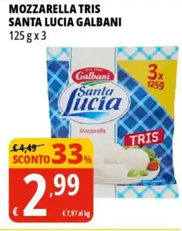Tigros Mozzarella tris santa lucia GALBANI offerta