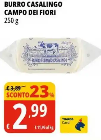Tigros Burro casalingo CAMPO DEI FIORI offerta
