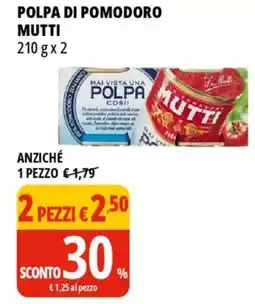 Tigros Polpa di pomodoro MUTTI offerta