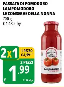 Tigros Passata di pomodoro lampomodoro LE CONSERVE DELLA NONNA offerta