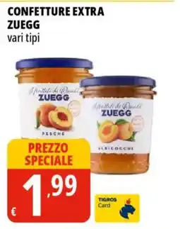 Tigros Confetture extra ZUEGG offerta