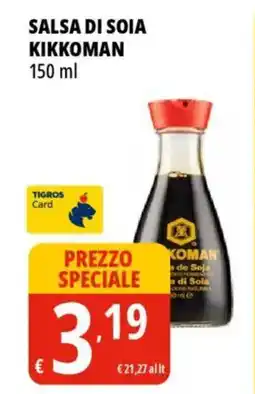 Tigros Salsa di soia KIKKOMAN offerta