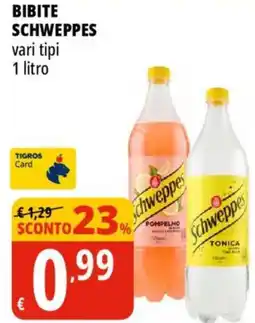 Tigros Bibite SCHWEPPES offerta