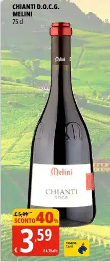 Tigros Chianti d.o.c.g. MELINI offerta