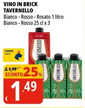 Tigros Vino in brick TAVERNELLO offerta