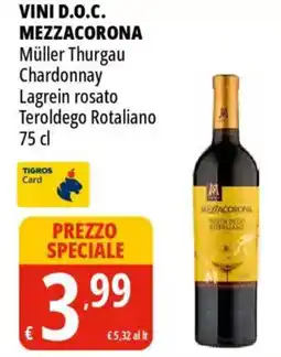 Tigros Vini d.o.c. MEZZACORONA offerta