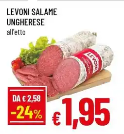 Famila LEVONI Salame Ungherese offerta