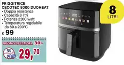 Il Gigante FRIGGITRICE CECOTEC 8000 DUOHEAT offerta