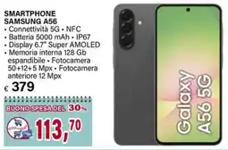 Il Gigante SMARTPHONE SAMSUNG A56 offerta