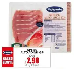 Il Gigante Il gigante Speck alto adige igp offerta