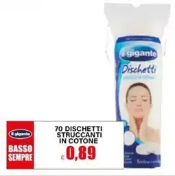 Il Gigante Il gigante 70 dischetti struccanti in cotone offerta