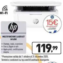 Unieuro hp MULTIFUNZIONE LASERJET M140W offerta