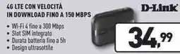 Unieuro D-link 4g lte con velocità in download fino a 150 mbps offerta