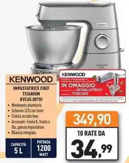 Unieuro KENWOOD IMPASTATRICE CHEF TITANIUM KVC65.001SI offerta
