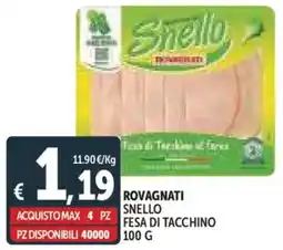 Deco Supermercati Rovagnati snello fesa di tacchino offerta