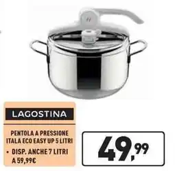 Unieuro Lagostina pentola a pressione itala eco easy up 5 litri offerta