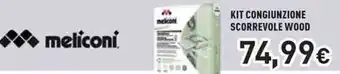 Unieuro Meliconi kit congiunzione scorrevole wood offerta