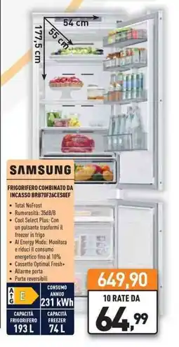 Unieuro SAMSUNG FRIGORIFERO COMBINATO DA INCASSO BRB70F26CESOEF offerta