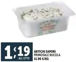 Deco Supermercati Antichi sapori primosale rucola offerta