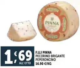 Deco Supermercati F.lli pinna pecorino brigante peperoncino offerta