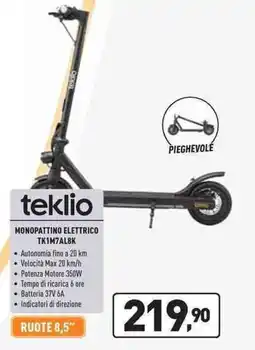 Unieuro teklio MONOPATTINO ELETTRICO TK1M7AL8K offerta