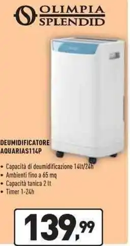 Unieuro OLIMPIA SPLENDID DEUMIDIFICATORE AQUARIAS114P offerta