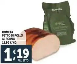 Deco Supermercati Kometa petto di pollo al forno offerta
