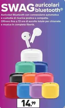 Unieuro SWAG auricolari bluetooth offerta