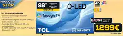 Euronics TCL Q-LED SMART 98P89K offerta