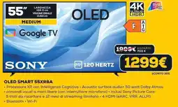 Euronics SONY OLED SMART 55XR8A offerta