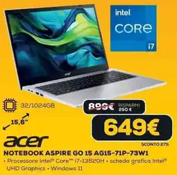 Euronics acer NOTEBOOK ASPIRE GO 15 AG15-71P-73W1 offerta