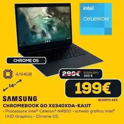 Euronics SAMSUNG CHROMEBOOK GO XE340XDA-KA1IT offerta