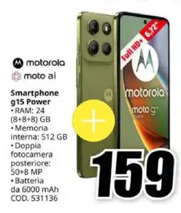 MediaWorld motorola Smartphone g15 Power offerta