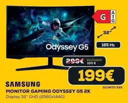 Euronics SAMSUNG MONITOR GAMING ODYSSEY G5 2K offerta
